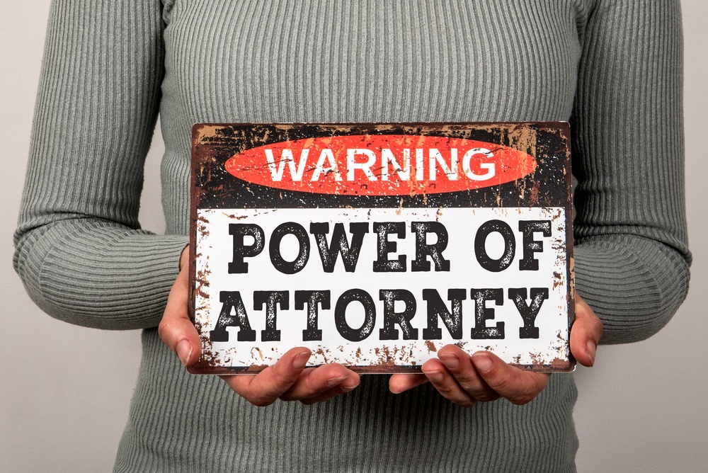 Warning Power Of Attorney Sign Held By Person Representing Legal Authorization Rights